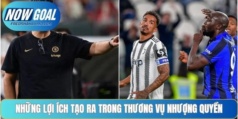 Những lợi ích tạo ra trong thương vụ nhượng quyền